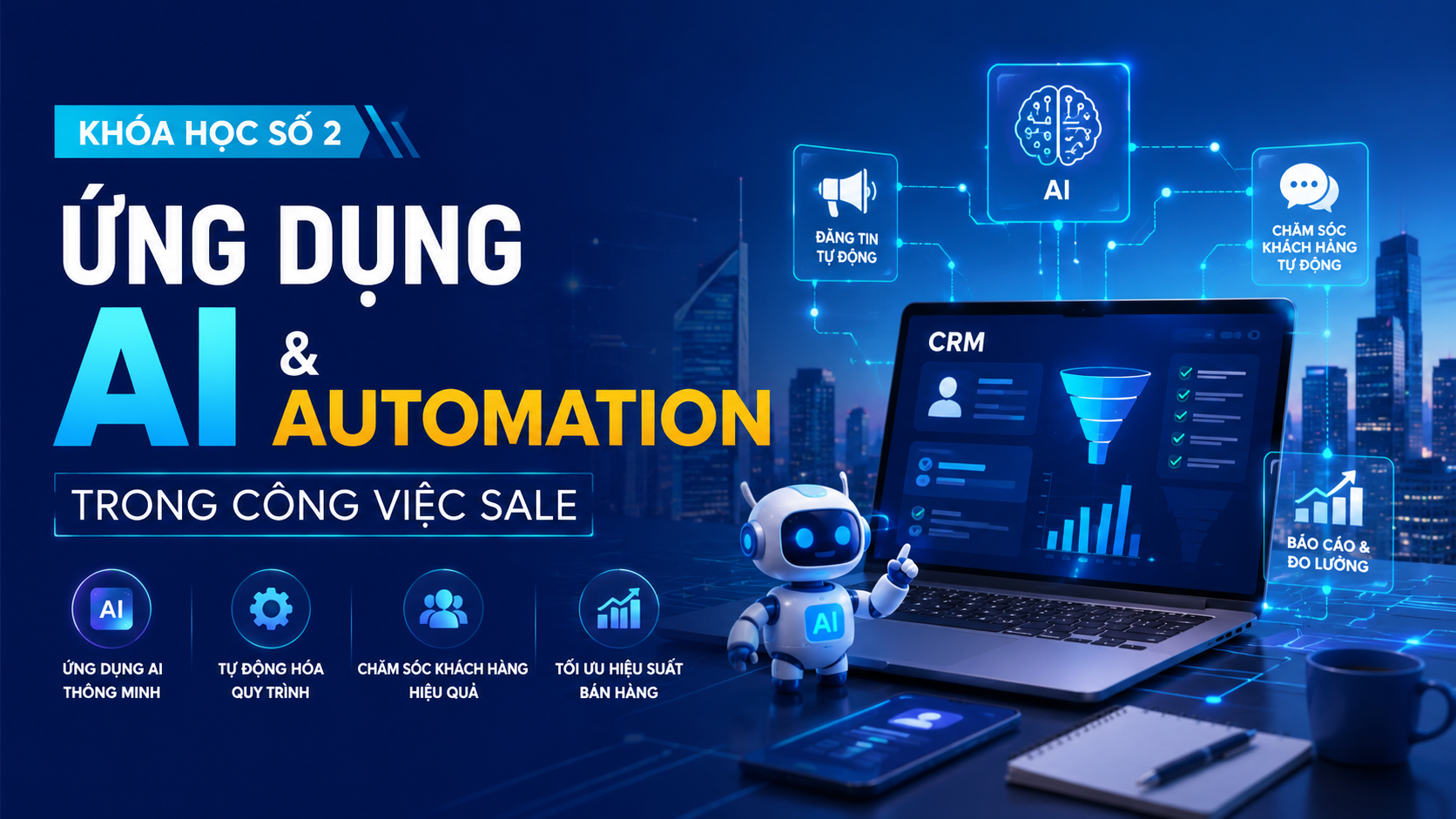 Ứng dụng AI & Automation trong công việc sale