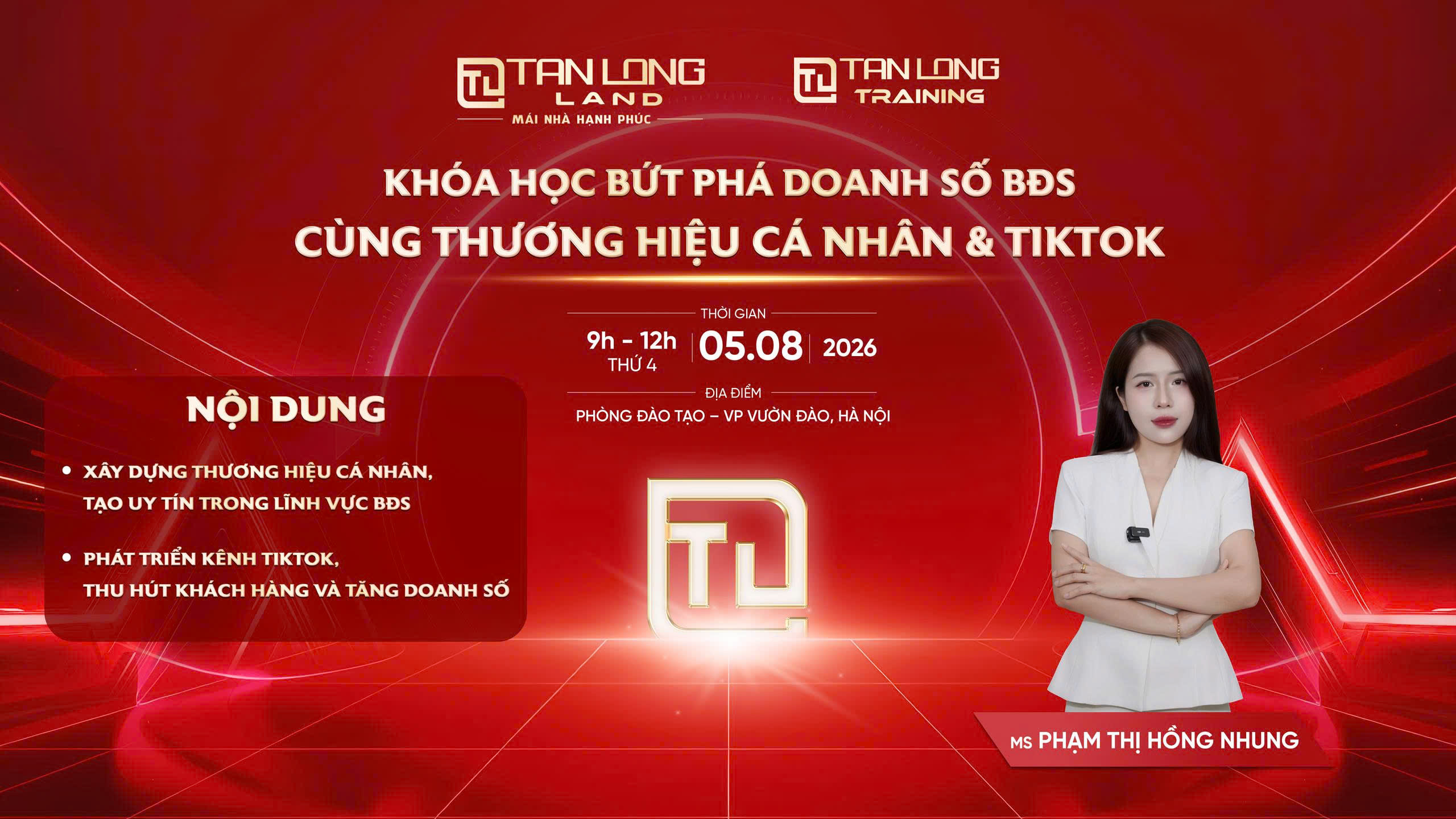 Khóa học Bứt phá doanh số BĐS cùng thương hiệu cá nhân & Tiktok